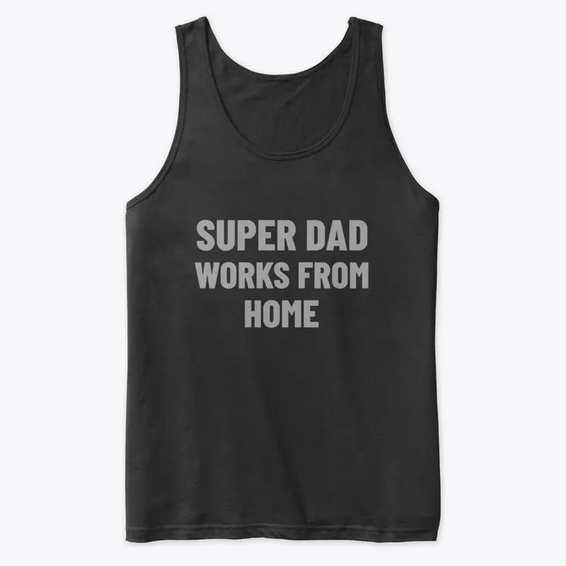 Super Dad Works from Home Funny Remote