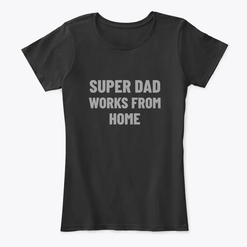 Super Dad Works from Home Funny Remote