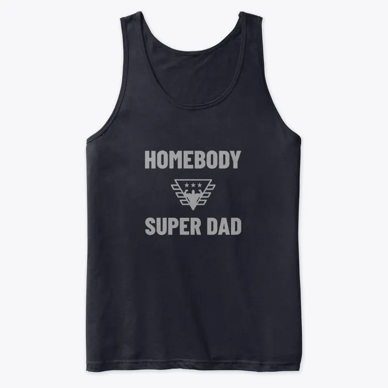 Super Dad Home Body